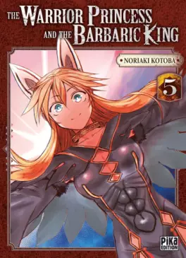 The Warrior Princess and the Barbaric King Vol.5