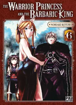 The Warrior Princess and the Barbaric King Vol.6