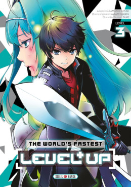 Manga - Manhwa - The World's Fastest Level up Vol.3