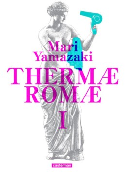 Thermae Romae - Deluxe Vol.1
