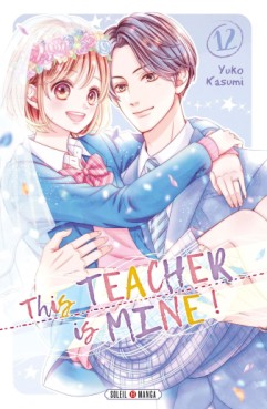 manga - This teacher is mine Vol.12