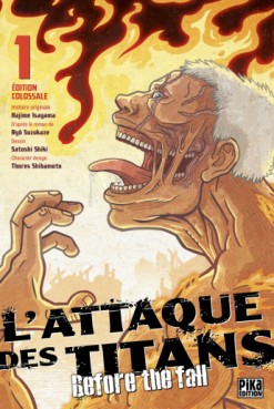 Attaque Des Titans (l') - Before the Fall - Edition colossale Vol.1