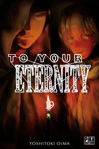 Manga - Manhwa - To Your Eternity Vol.19