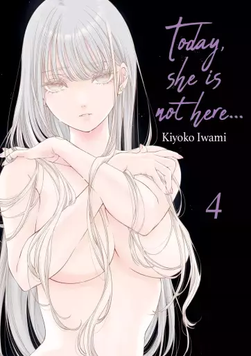 Manga - Manhwa - Today, she is not here... Vol.4