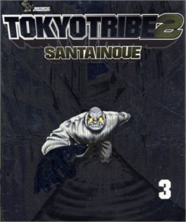 Manga - Manhwa - Tôkyô Tribe 2 jp Vol.3