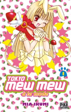 Mangas - Tokyo mew mew à la mode Vol.1