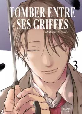 Tomber entre ses griffes Vol.3