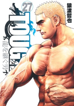 Manga - Manhwa - Tough Gaiden – Ryû wo Tsugu Otoko jp Vol.27