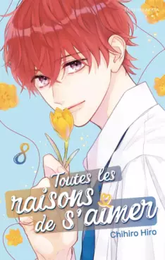 Toutes les raisons de s’aimer Vol.8