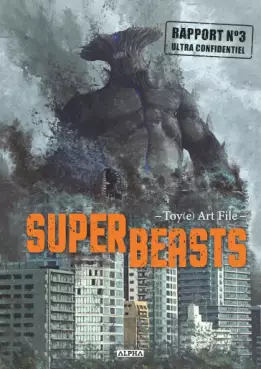Superbeasts - Toy(e) Art File Vol.3