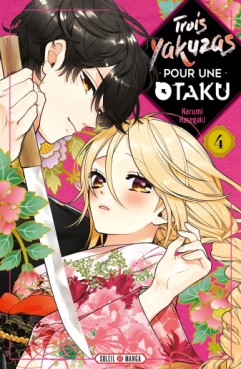Manga - Trois Yakuzas pour une Otaku Vol.4