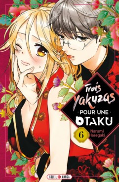 Manga - Manhwa - Trois Yakuzas pour une Otaku Vol.6