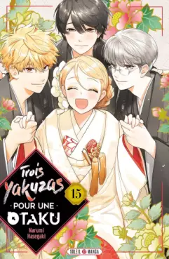 Manga - Manhwa - Trois Yakuzas pour une Otaku Vol.15