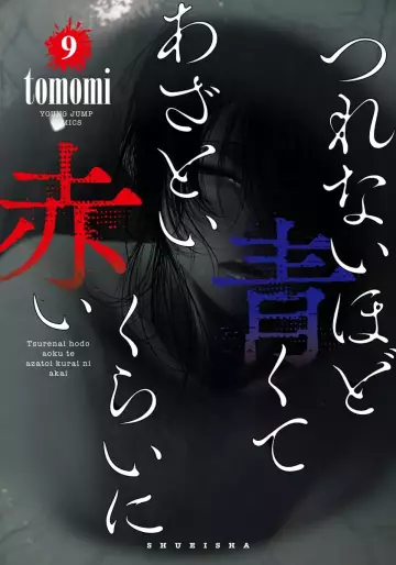 Manga - Manhwa - Tsurenai Hodo Aokute Azatoi Kurai ni Akai jp Vol.9