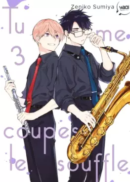 Manga - Tu me coupes le souffle Vol.3