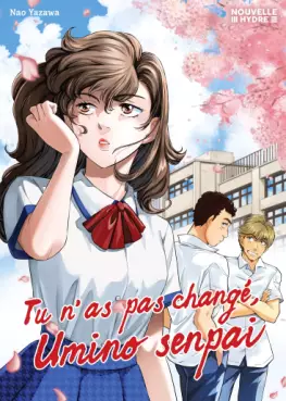 manga - Tu n'as pas changé, Umino senpai