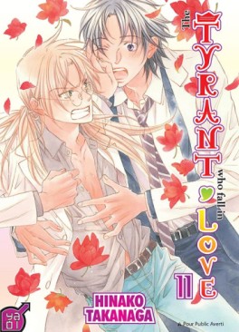 Manga - The tyrant who fall in love Vol.11