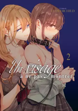 Visage à ne pas montrer (Un) Vol.2