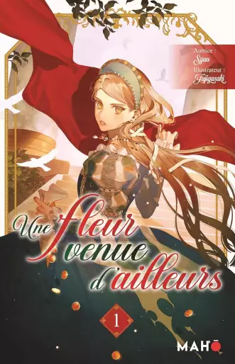 Manga - Manhwa - Une fleur venue d'ailleurs Vol.1