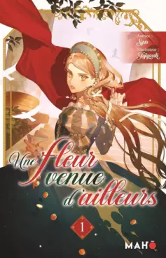 Manga - Manhwa - Une fleur venue d'ailleurs Vol.1