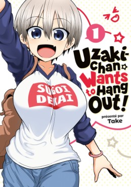 Manga - Manhwa - Uzaki-chan wants to hang out Vol.1