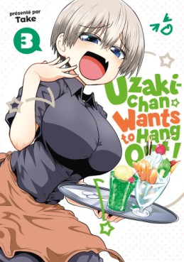 Mangas - Uzaki-chan wants to hang out Vol.3