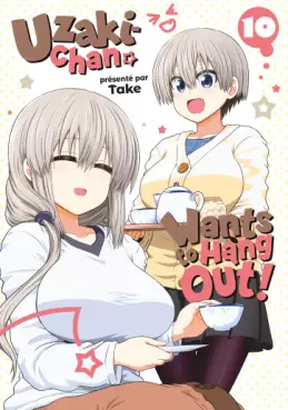 Uzaki-chan wants to hang out Vol.10