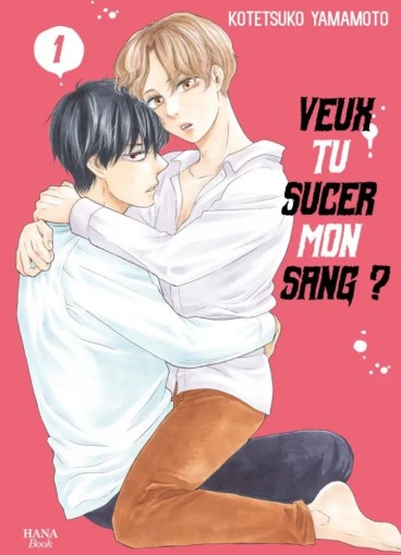 Manga - Manhwa - Veux tu sucer mon sang ? Vol.1