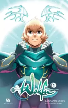Wakfu - Manga - La grande vague - Édition spéciale Vol.1