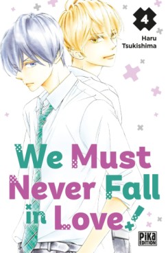 Manga - We Must Never Fall in Love! Vol.4