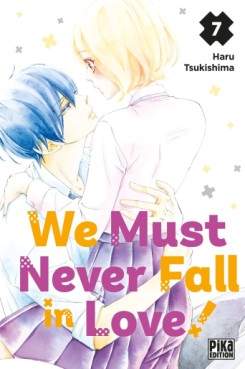 Manga - We Must Never Fall in Love! Vol.7
