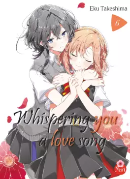manga - Whispering You a Love Song Vol.6