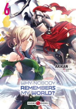 Manga - Manhwa - Why Nobody Remembers My World ? Vol.6