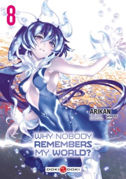Mangas - Why Nobody Remembers My World ? Vol.8