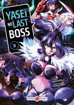 Manga - Yasei no Last Boss Vol.8