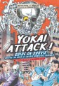 Manga - Yokai Attack - Le guide de survie des monstres japonais