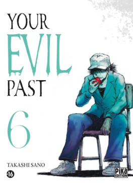 Manga - Manhwa - Your Evil Past Vol.6