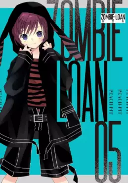 manga - Zombie Loan - Nouvelle édition jp Vol.5