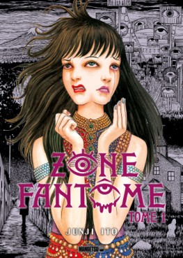 Manga - Zone Fantôme Vol.1