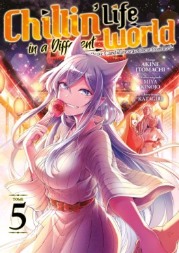Mangas - Chillin' Life in a Different World Vol.5