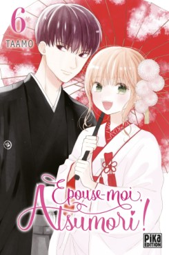 Manga - Manhwa - Épouse-moi Atsumori ! Vol.6