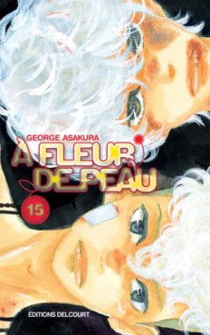 Manga - A fleur de peau Vol.15