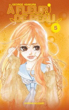 manga - A fleur de peau Vol.5