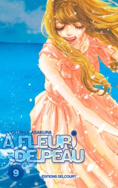 Manga - A fleur de peau Vol.9