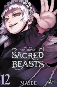 To the Abandoned Sacred Beasts Vol.12