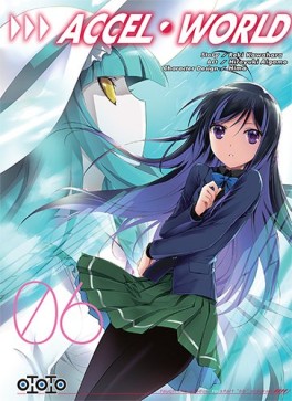 Manga - Manhwa - Accel world Vol.6