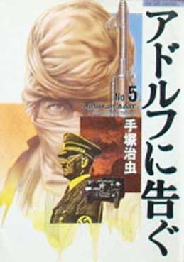 Manga - Manhwa - Adolph ni Tsugu - Nouvelle Edition jp Vol.5