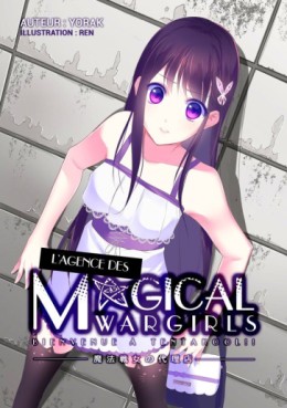 manga - Agence des Magical Wargirls (l') Vol.1