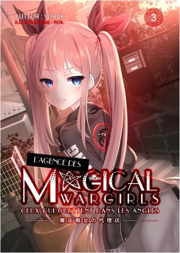 Manga - Manhwa - Agence des Magical Wargirls (l') Vol.3