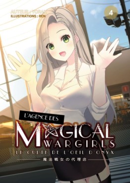 Manga - Manhwa - Agence des Magical Wargirls (l') Vol.4